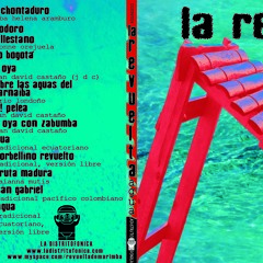 La Revuelta - El Chontaduro