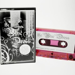 The Blue Dress - "These Happy Golden Years" - My Deth Ray