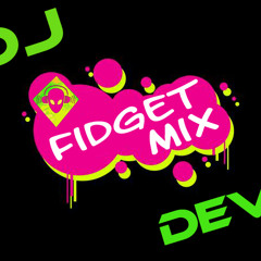 FiDGeT MiX