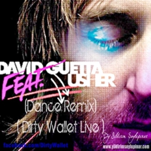David Guetta - Without You ft. Usher (Dance Remix) ( Dirty Wallet Live )