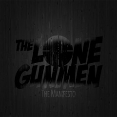 The LoneGunmen - LoneGunmen