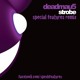 on Strobe (Special Features Remix) - Deadmau5