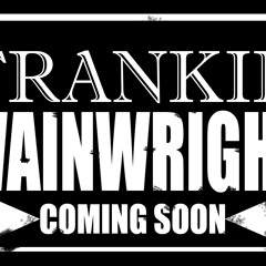 It's "Frankie 'Wainwright" (Final Mix) Dirty