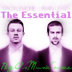 The Essential Macklemore: ReFreshed