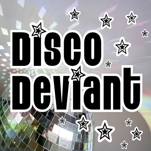 Disco Deviant (Mix)