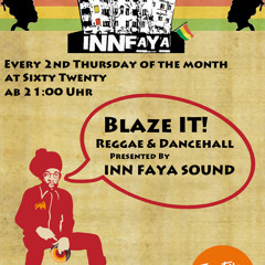 InnFaya Sound - Blaze it! (Manni)