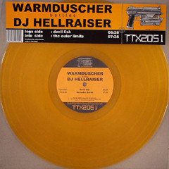 Warmduscher Battles Dj Hellraiser - The Outer Limits [TTX2051]