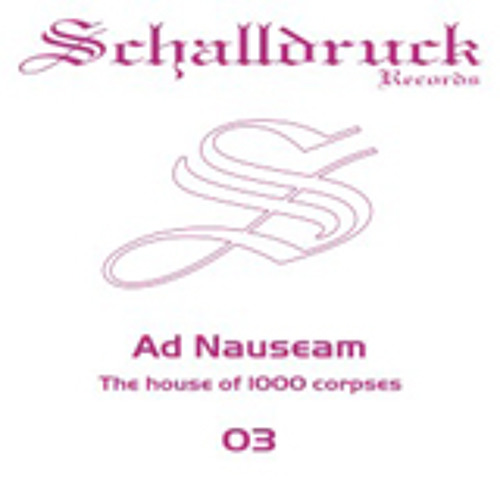 Ad Nauseam - The House Of 1000 Corpses (Tenebrarum Mix) [SCD003]