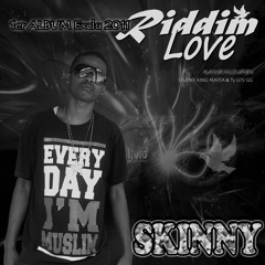 SKINNY - je l'aime . exclu 2011 prod. By BNJOE PRoDuCTION