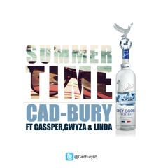 Summertime- Cad-bury Feat Cassper Nyovest, Gwyza & Linda (Prod by Lele)