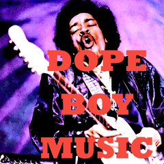 Dope Boy Music