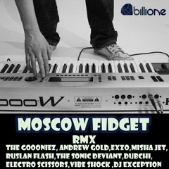 Billione - Moscow Fidget (Andrew Gold Remix)