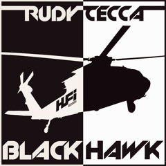 OFFICIAL | Black Hawk (Original Mix) - Rudy Cecca