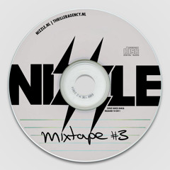 Nizzle - Mixtape #3