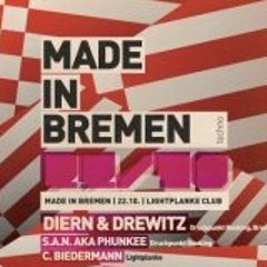 Diern & Drewitz @ Made in Bremen - Lightplanke Club 22.10.2011
