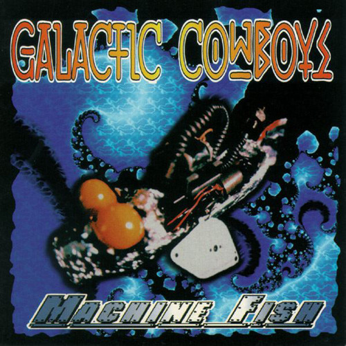 galactic-cowboys-fear-not