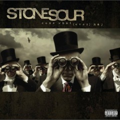 Stone Sour - Through Glass