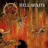slayer-hell-awaits-metal-blade-records