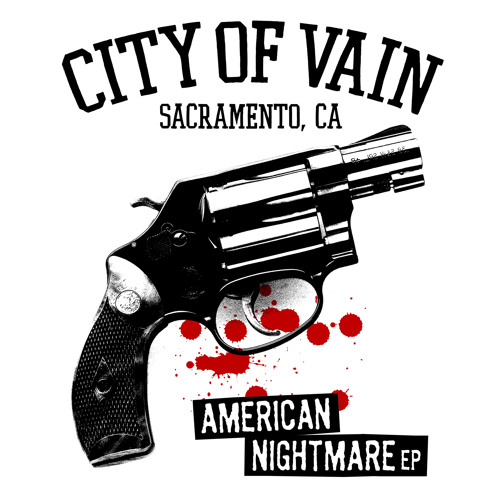 City Of Vain - American Nightmare - 03 Scream and Shout