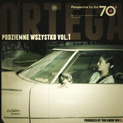 Ortega Cartel "Podziemne Wszystko" Vol.1 // year 2005 //