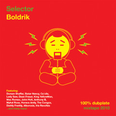 SELECTOR BOLDRIK-DUBPLATE MIXTAPE 2010