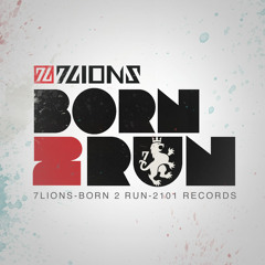 7Lions "Born To Run"