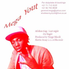 MegaYout  African ting (prod. by venge muzik) (1)