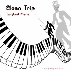 Clean Trip - Under Attack (Twisted Piano EP) Zero Gravity Records
