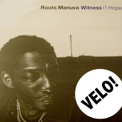 Roots Manuva - Witness the Fitness (VELO! Remix) *Free Download*