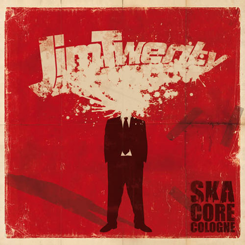 Jim Twenty - LP "SKACORE COLOGNE" 2011 - A Cast-Away Romance