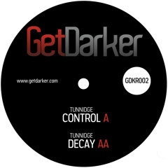 Tunnidge - Decay (GetDarker 002)