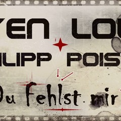 S.Loud- Philipp Poisel  - - Du Fehlst mir After Club mix