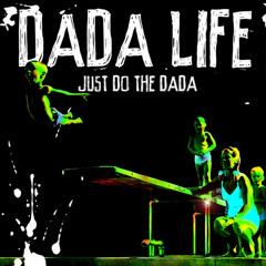 Dada Life - Big Time (DI Remake)