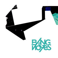 Bang Noyes - Show You Love