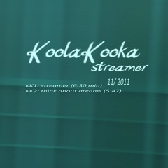 KoolaKooka - streamer (KK01) -FREE-