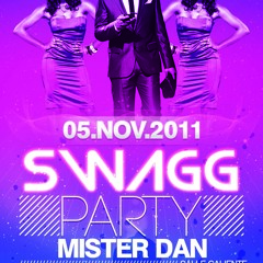 SWAGG PARTY Mixed By Mister Dan For DAN#SESSION