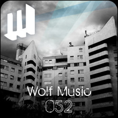 Melbourne Deepcast 052: Wolf Music