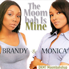 Brandy & monica - the boy is mine DKMT moombahton edit