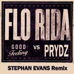 Flo Rida vs Prydz - Call me Good Feeling (Stephan Evans Remix) **Free Download**