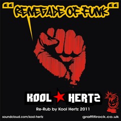 "Renegade Of Funk" - Kool Hertz_Re-Rub