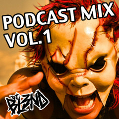 DJ BL3ND - Podcast Mix Vol.1
