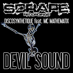 Discosynthetique feat MC MathematiX - Devil Sound (Ghetto Rocker Remix)