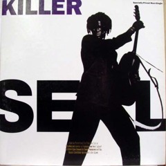 Seal feat Adamski - Killer(Dj Koss remix)