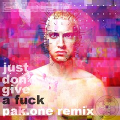 Eminem - i just dont give a fuck pak.one remix