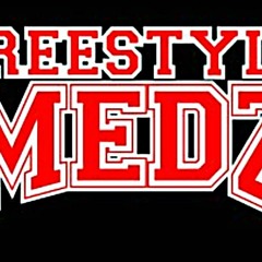 -Medz- FREESTYLE MEDICINE