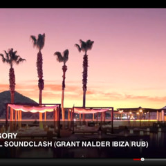 Dj Gregory Tropical Soundclash (Grant Nalder Ibiza Rub)