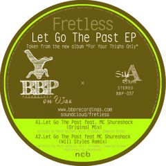 Let go the past feat mc shureshock