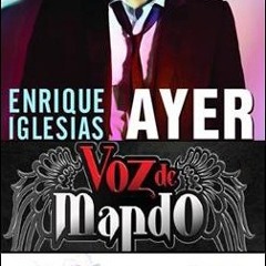 Ayer - Enrique Iglesias Ft. Voz De Mando