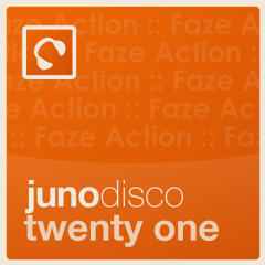 Juno Download Disco Podcast 21 - hosted and mixed by Faze Action
