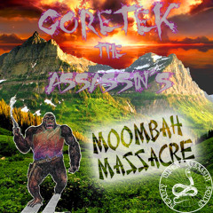 GORETEK! The Assassin's Moombah Massacre